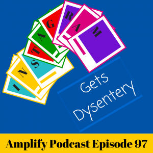 Amplify Podcast Episode 97