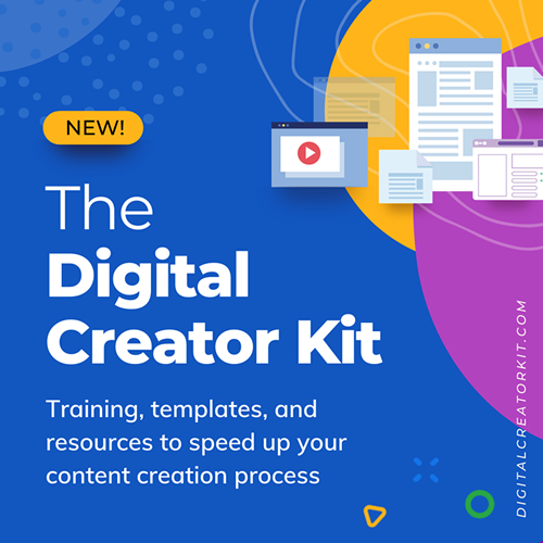 The Digital Creator Kit
